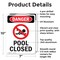 Signmission Pool Closed, 7 in W x Rectangle, Aluminum OS-2PACK-DS-A-710-V-1713 - alternate 2